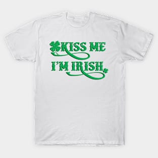 KISS ME I'M IRISH T-Shirt